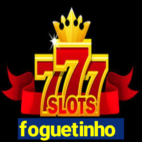 foguetinho