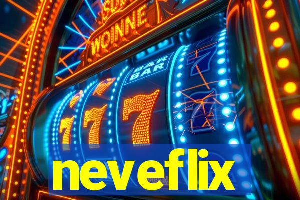 neveflix