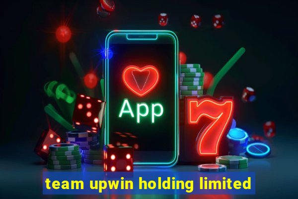 team upwin holding limited