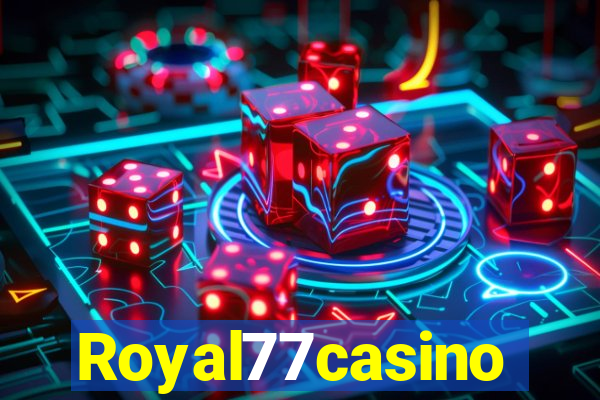 Royal77casino