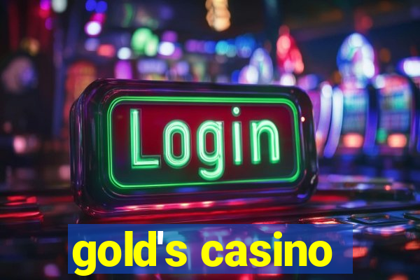 gold's casino