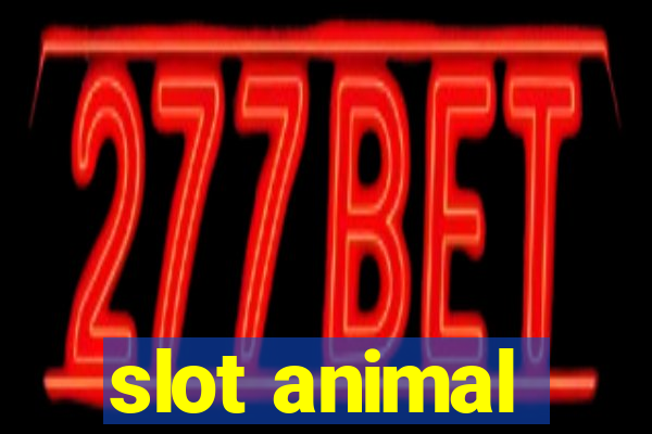 slot animal