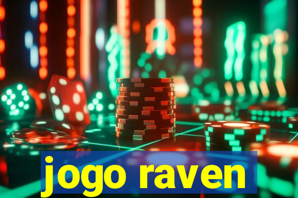 jogo raven