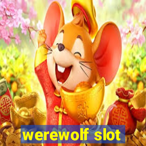 werewolf slot