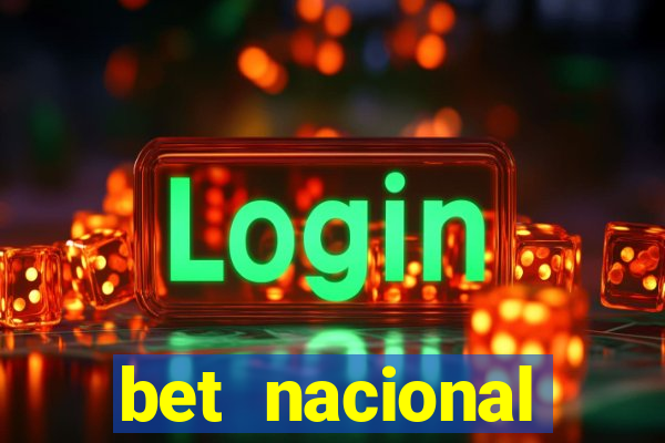 bet nacional deposito minimo