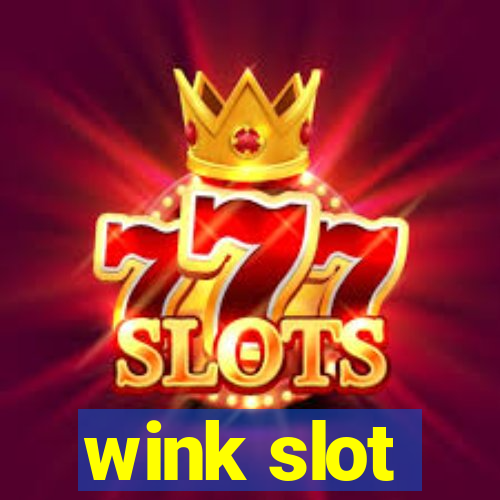 wink slot