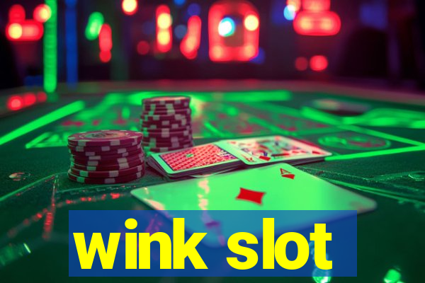 wink slot