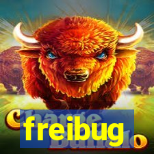 freibug