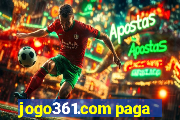 jogo361.com paga