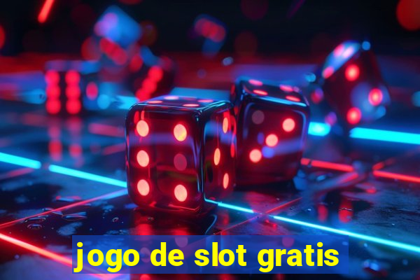 jogo de slot gratis