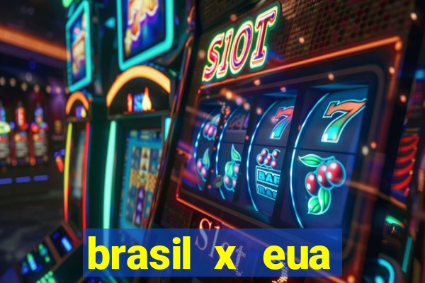 brasil x eua basquete hoje