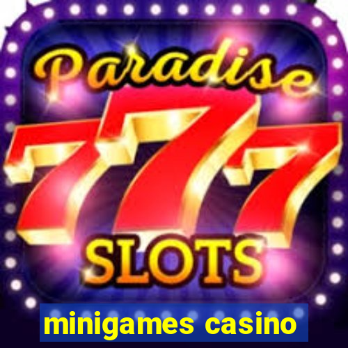 minigames casino