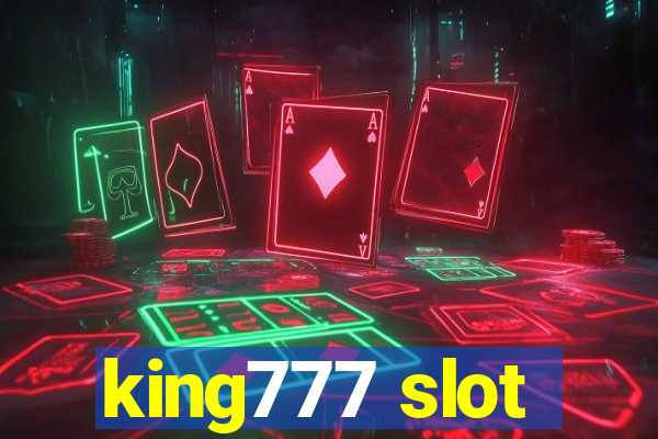 king777 slot