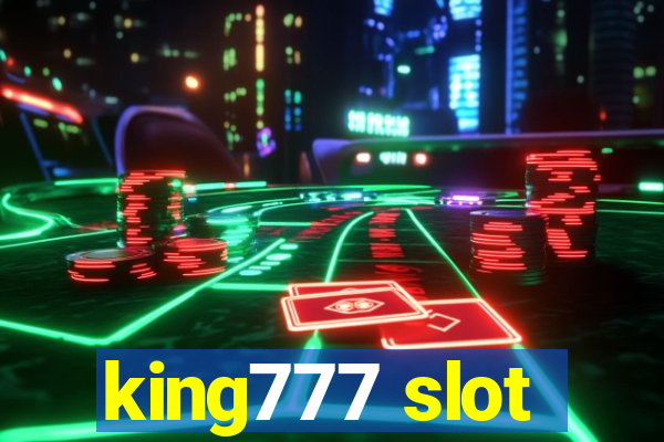 king777 slot