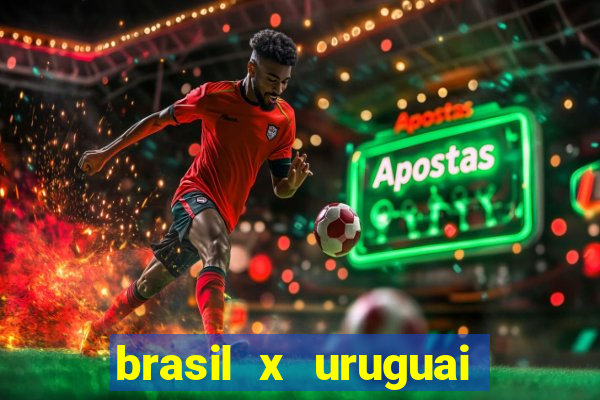 brasil x uruguai ao vivo multicanais