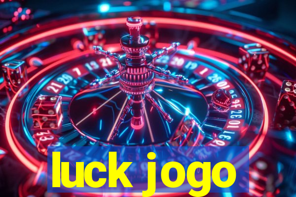 luck jogo