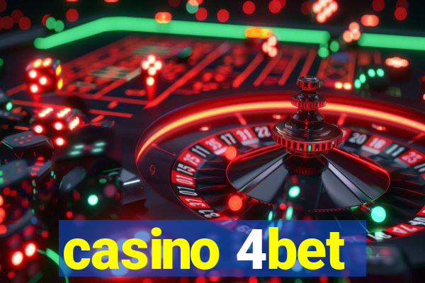 casino 4bet