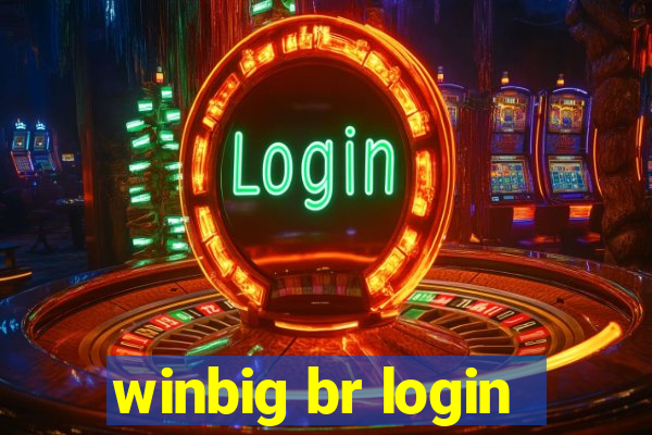 winbig br login