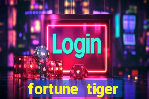 fortune tiger plataforma oficial