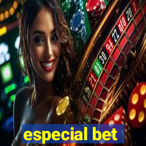 especial bet