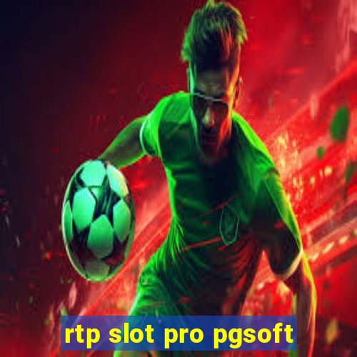 rtp slot pro pgsoft