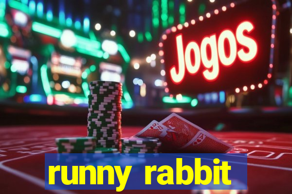 runny rabbit