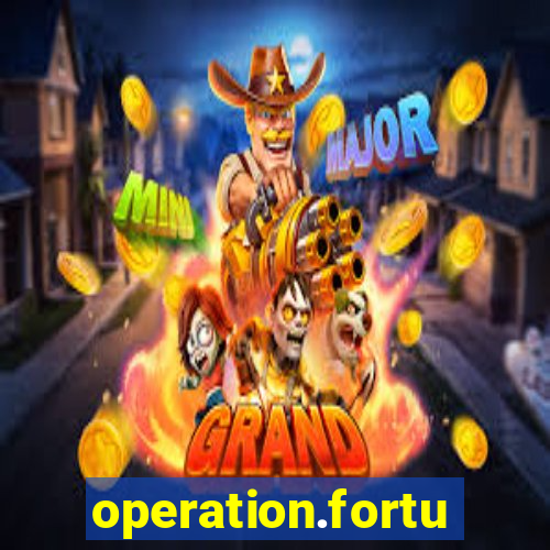 operation.fortune