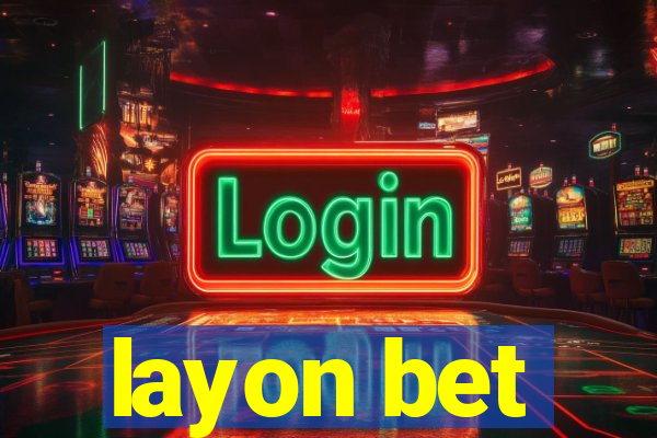 layon bet