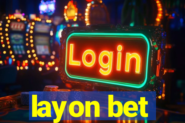 layon bet