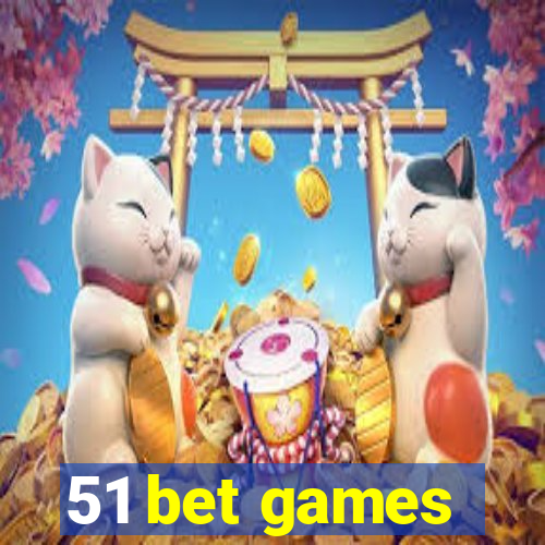 51 bet games