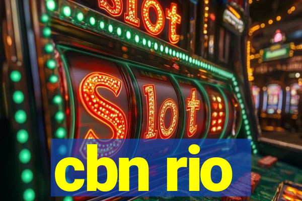 cbn rio