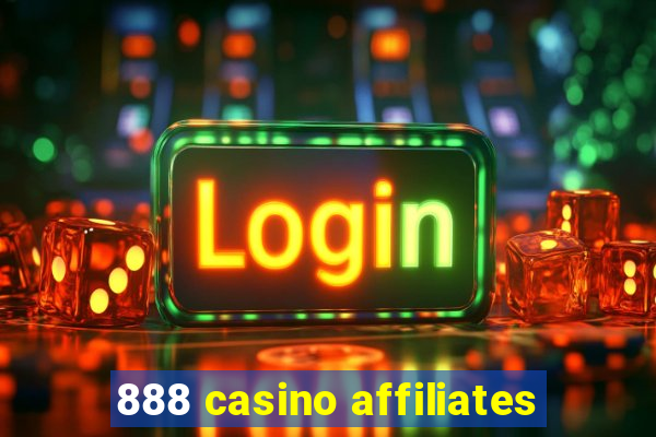 888 casino affiliates