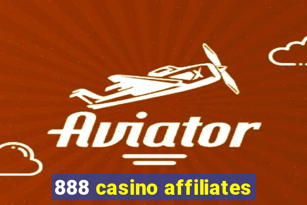 888 casino affiliates