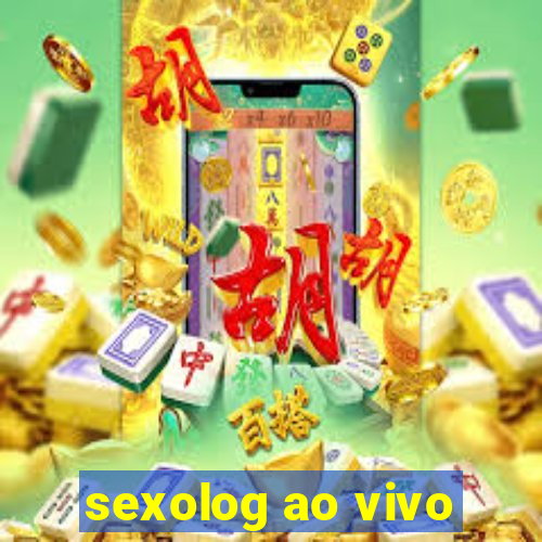 sexolog ao vivo