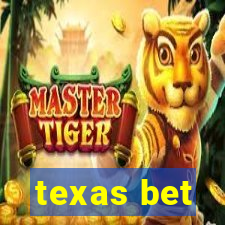 texas bet