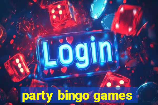 party bingo games