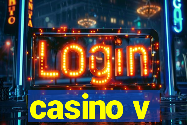 casino v