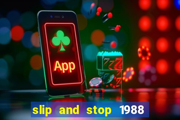 slip and stop 1988 1# [bingo tarte]