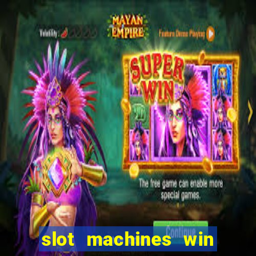 slot machines win real money cash app