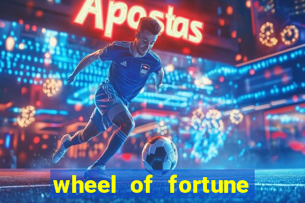 wheel of fortune slots games