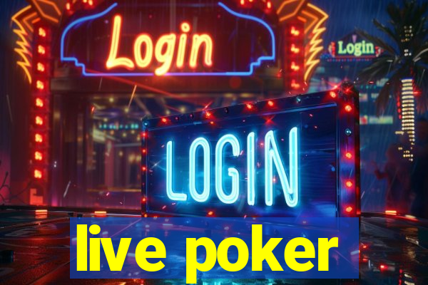 live poker