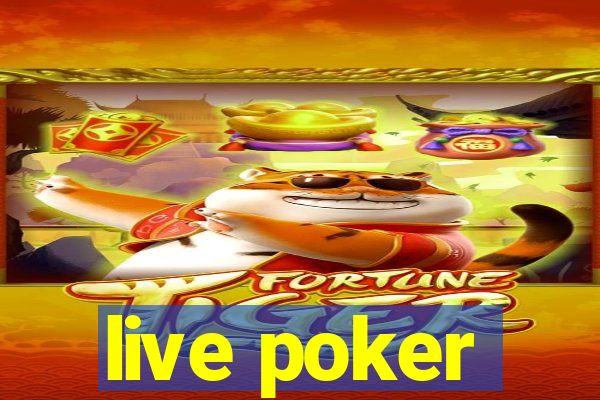 live poker