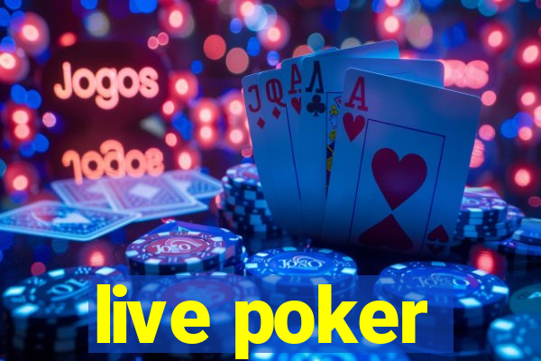 live poker