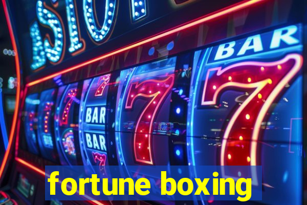 fortune boxing