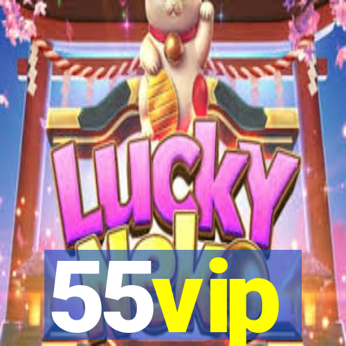 55vip