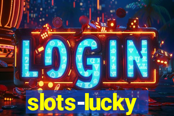 slots-lucky