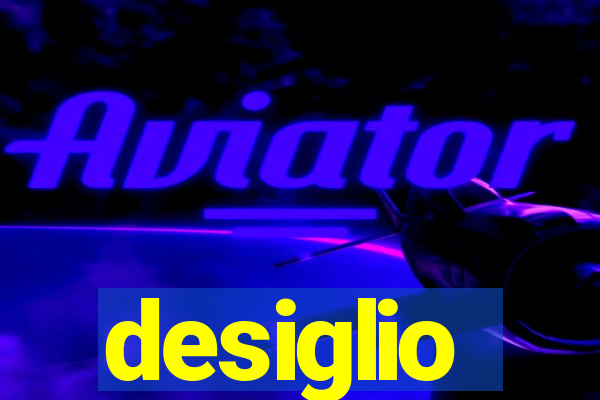 desiglio