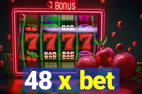 48 x bet