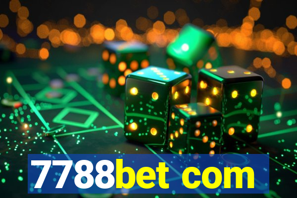 7788bet com