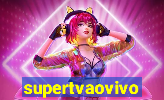 supertvaovivo